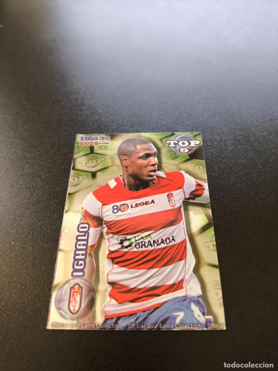 Cromos de Futebol: 630 IGHALO GRANADA VERDE TOP MUNDICROMO LIGA 2011 2012 11 12 NO PANINI ESTE MEGACRACKS