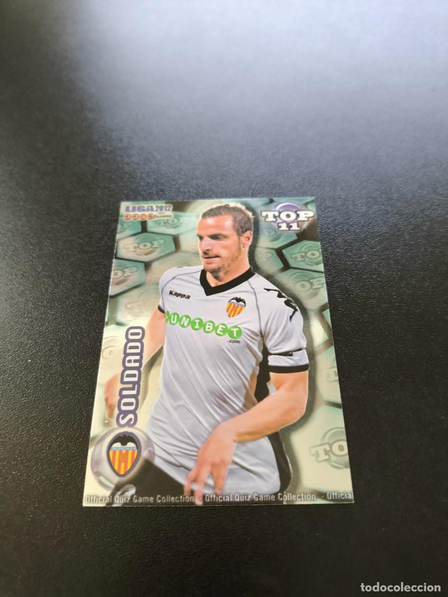 Cromos de Futebol: 631 SOLDADO VALENCIA AZUL TOP MUNDICROMO LIGA 2011 2012 11 12 NO PANINI ESTE MEGACRACKS