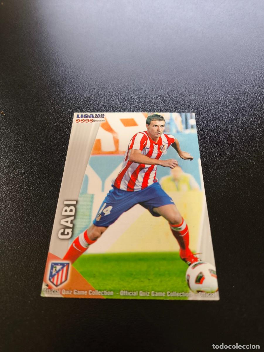 Cromos de F&uacute;tbol: 652 GABI ATLETICO DE MADRID ULTIMA HORA MUNDICROMO LIGA 2011 2012 11 12 NO PANINI ESTE MEGACRACKS