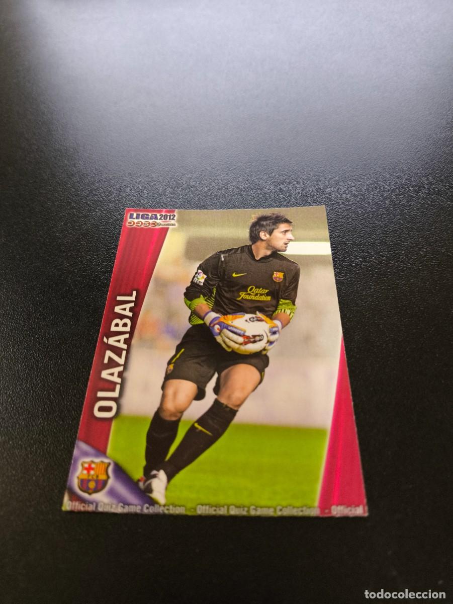 Cromos de F&uacute;tbol: 1208 OLAZABAL BARCELONA B ULTIMA HORA II MUNDICROMO LIGA 2011 2012 11 12 PLATINUM NO PANINI ESTE