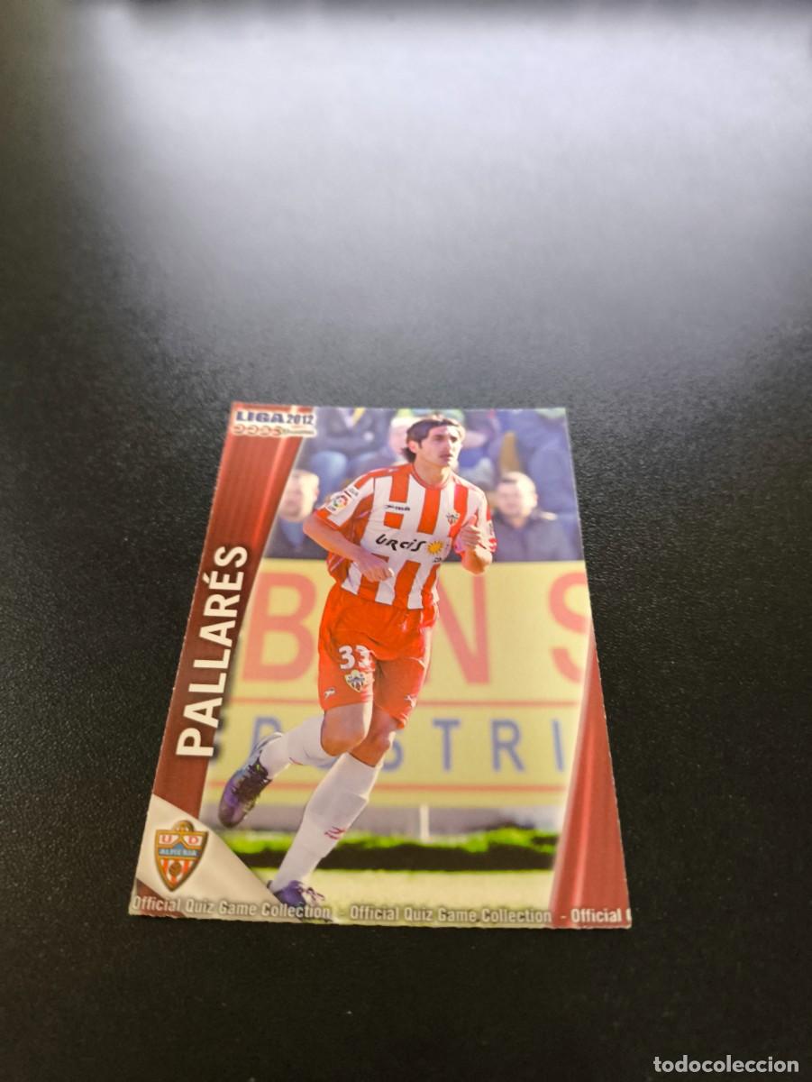 Cromos de F&uacute;tbol: 1297 PALLARES ALMERIA ULTIMA HORA IV MUNDICROMO LIGA 2011 2012 11 12 PLATINUM NO PANINI ESTE