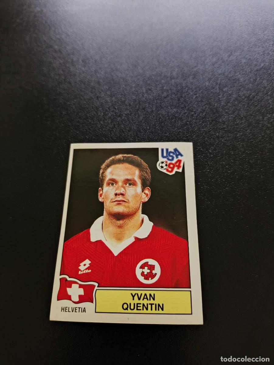 Cromos de F&uacute;tbol: 40 Yvan Quentin SUIZA SWISS SIN PEGAR PANINI FIFA WORLD CUP MUNDIAL USA ESTADOS UNIDOS 1994