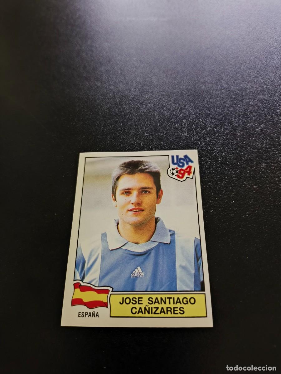 Cromos de F&uacute;tbol: 205 CA&Ntilde;IZARES ESPA&Ntilde;A SPAIN SIN PEGAR PANINI FIFA WORLD CUP MUNDIAL USA ESTADOS UNIDOS 1994