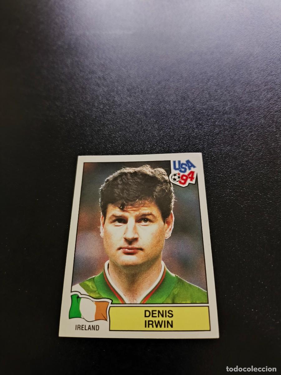 Cromos de F&uacute;tbol: 322 Denis Irwin IRLANDA IRELAND SIN PEGAR PANINI FIFA WORLD CUP MUNDIAL USA ESTADOS UNIDOS 1994