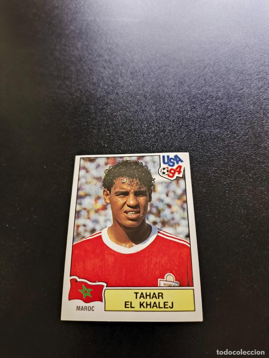 Cromos de F&uacute;tbol: 404 Tahar El Khalej MARRUECOS SIN PEGAR PANINI FIFA WORLD CUP MUNDIAL USA ESTADOS UNIDOS 1994