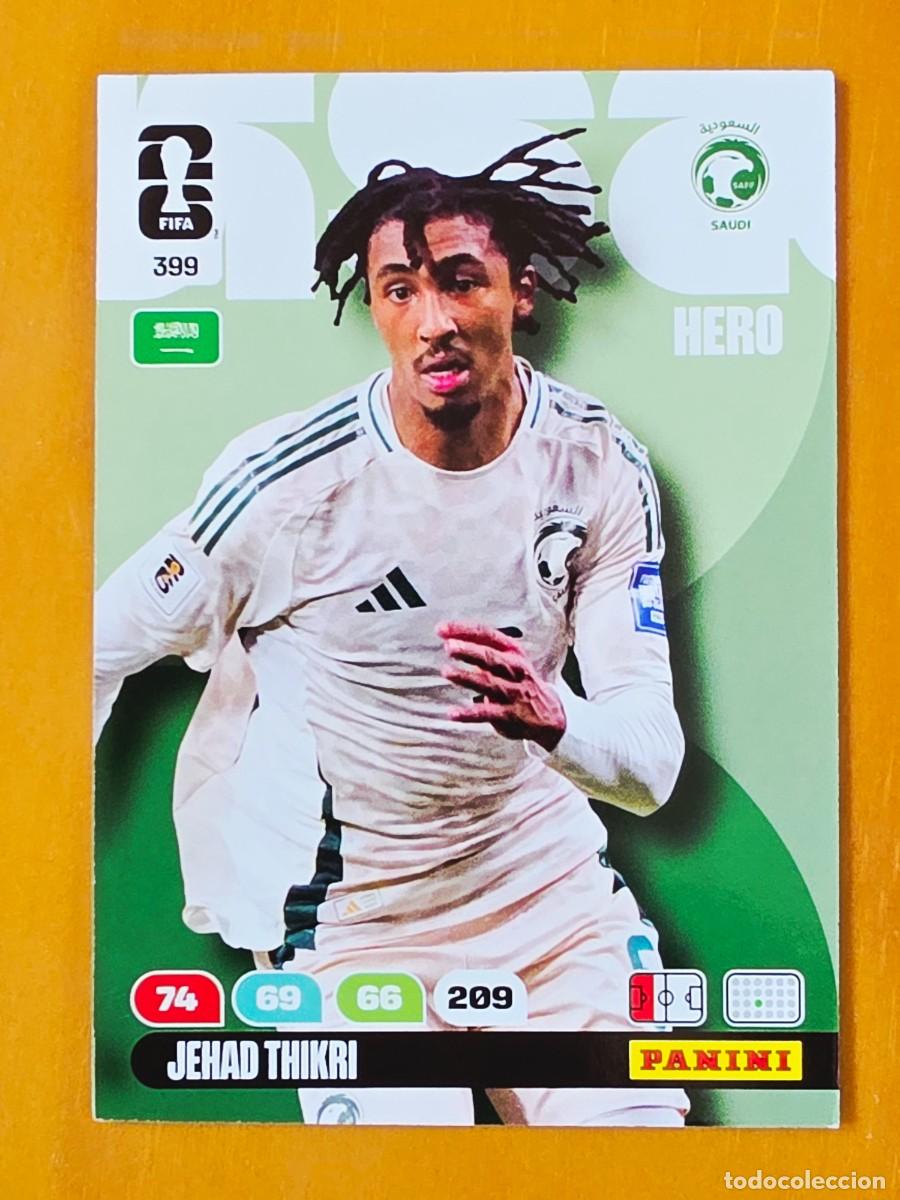Cromos de F&uacute;tbol: 399 Jehad Thikri, Hero, Arabia Saud&iacute;, Adrenalyn XL Fifa World Cup 2026 Mundial 26