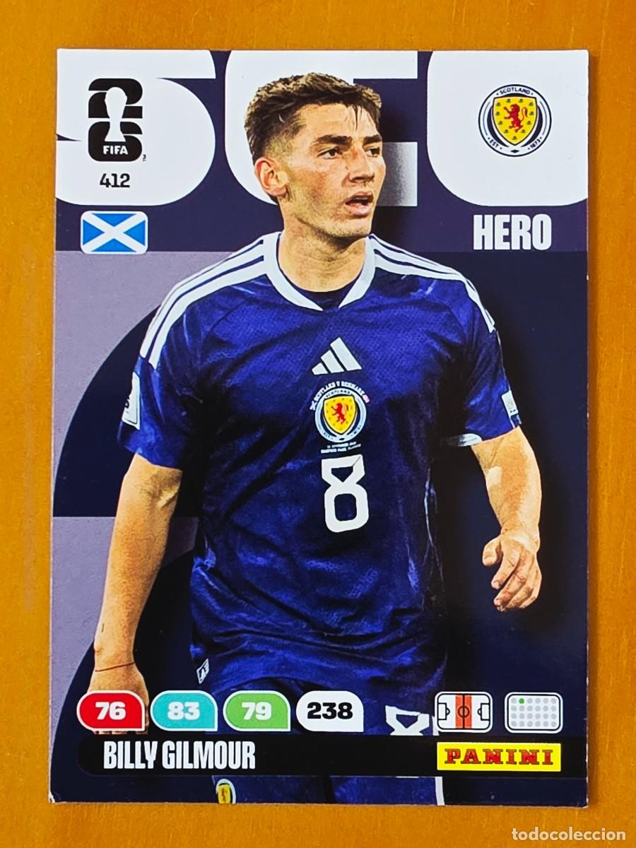 Cromos de F&uacute;tbol: 412 Billy Gilmour, Hero, Escocia, Panini Adrenalyn XL Fifa World Cup 2026 Mundial 26