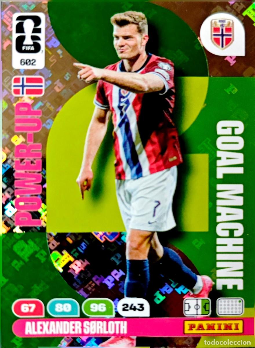 Cromos de Futebol: 602 Alexander Sorloth - Noruega - Atletico Madrid GOAL MACHINE PANINI Adrenalyn FIFA World Cup 2026