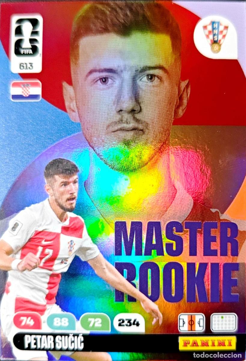 Cromos de Futebol: 613 Petar Sucic - Croacia - MASTER ROOKIE - PANINI Adrenalyn FIFA World Cup 2026