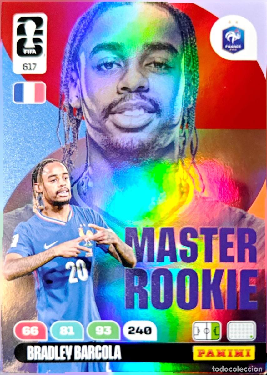 Cromos de Futebol: 617 Bradley Barcola - Francia - MASTER ROOKIE - PANINI Adrenalyn FIFA World Cup 2026