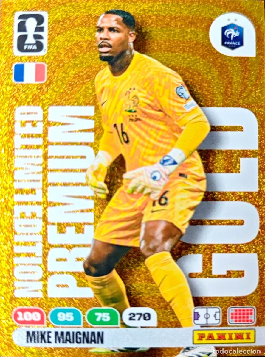 Cromos de F&uacute;tbol: Mike Maignan - Francia - LIMITED EDITION PREMIUM GOLD - PANINI Adrenalyn FIFA World Cup 2026