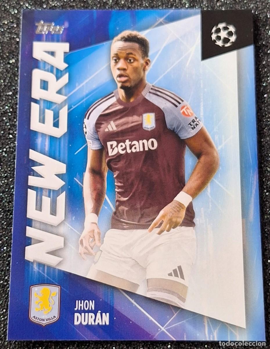 Cromos de F&uacute;tbol: Jhon Duran Aston Villa Topps Soccer 2025 New Era
