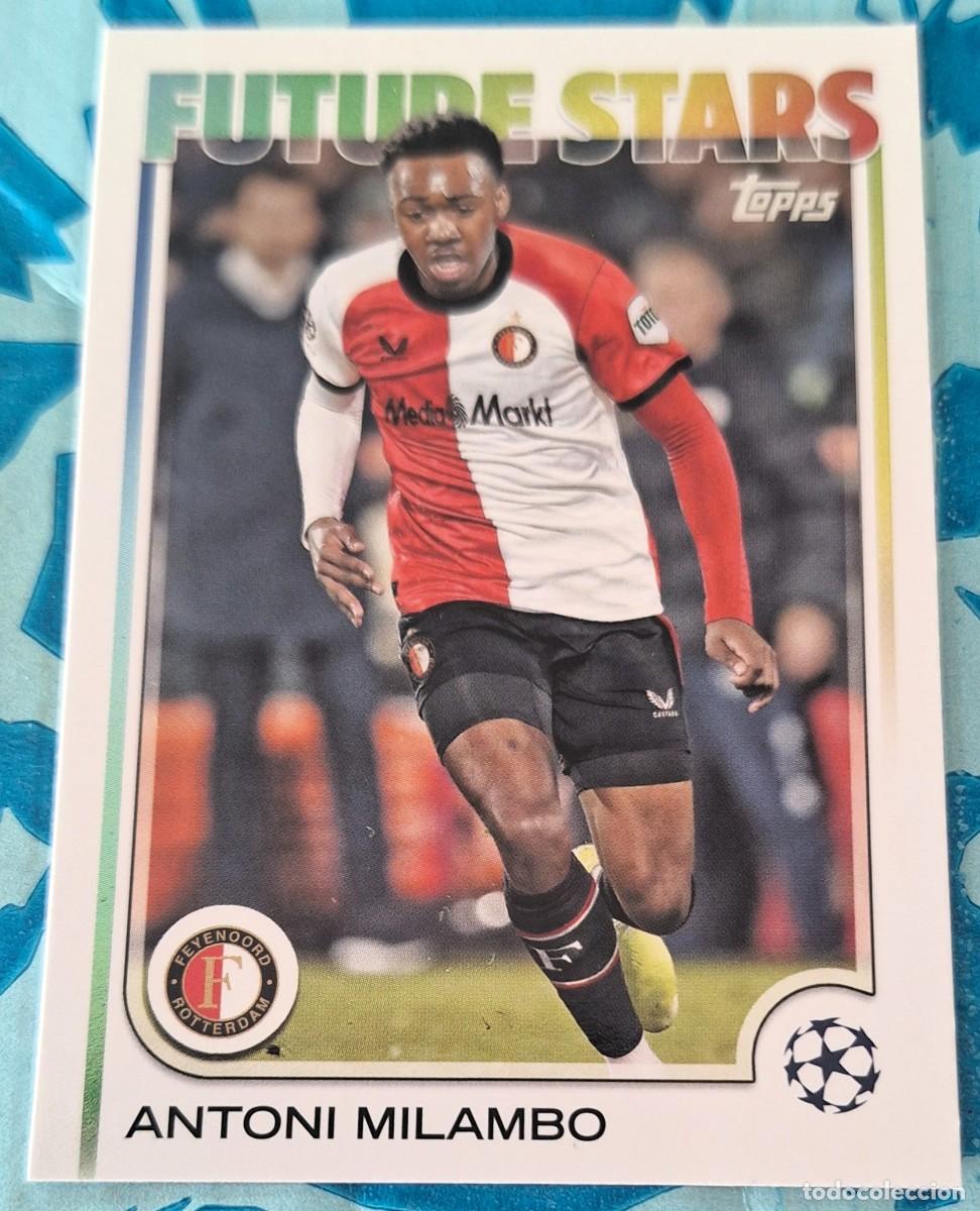 Cromos de F&uacute;tbol: Antoni Milambo Feyenoord Topps Champions League Soccer Future Stars