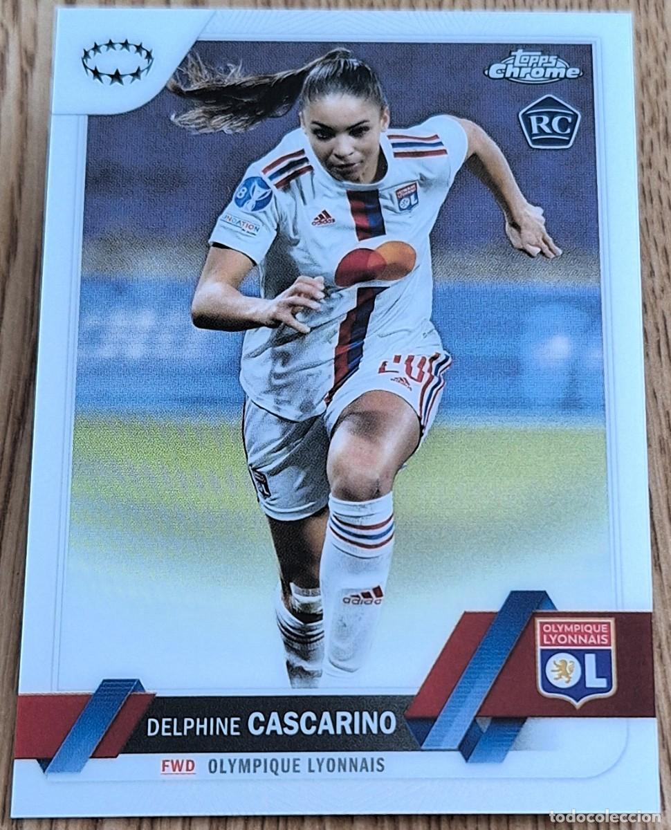 Cromos de F&uacute;tbol: Delphine Cascarino Olympique Lyonnais Topps Chrome Champions League Soccer Rookie RC