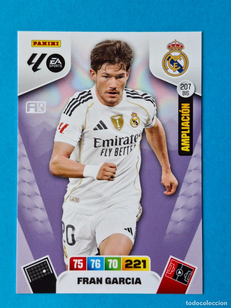 Cromos de F&uacute;tbol: Ampliaci&oacute;n #207BIS FRAN GARC&Iacute;A (Real Madrid) - Adrenalyn XL LaLiga 2025-26