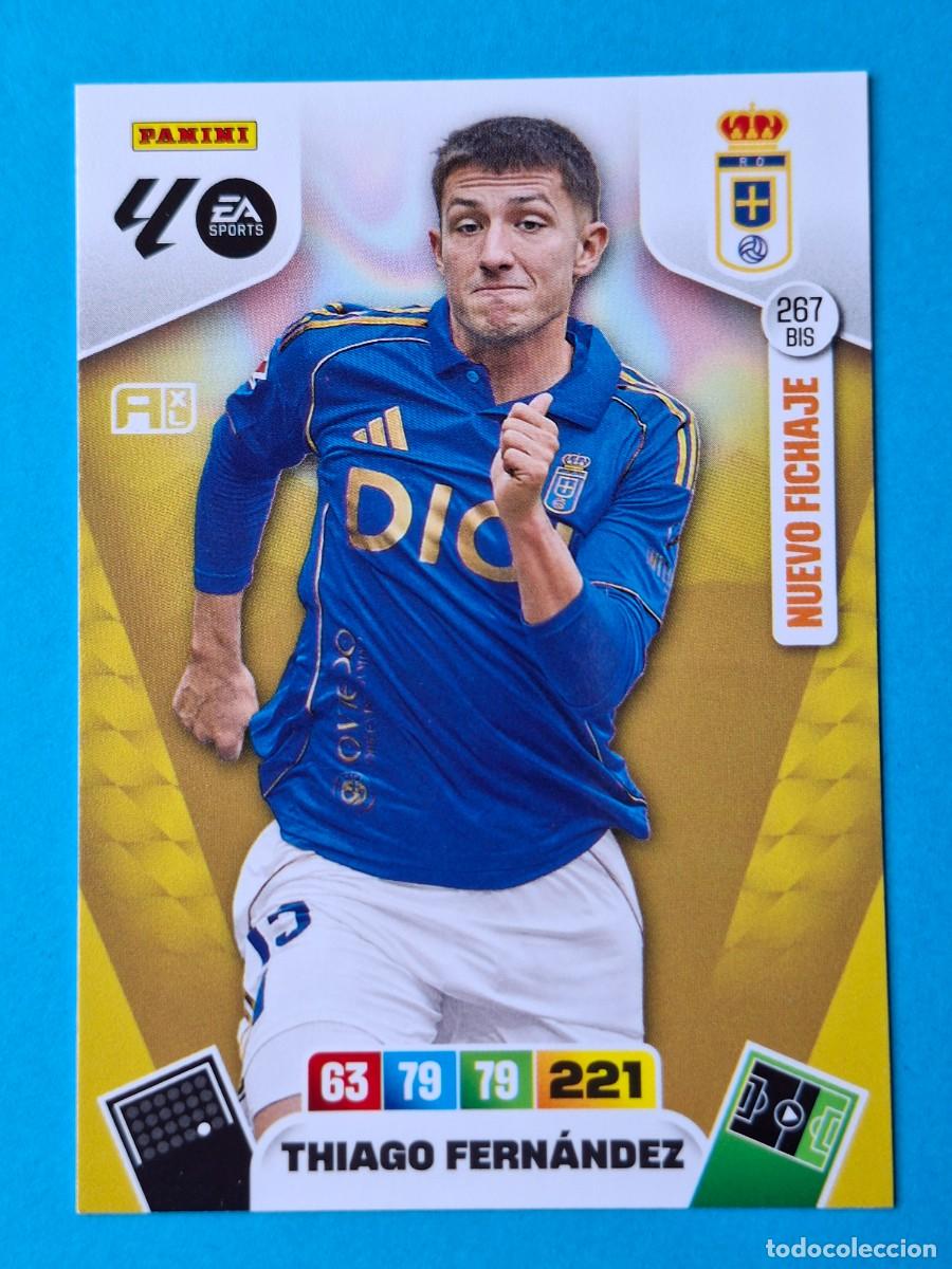 Cromos de F&uacute;tbol: Nuevo Fichaje #267BIS THIAGO FERN&Aacute;NDEZ (Oviedo) - Adrenalyn XL LaLiga 2025-26