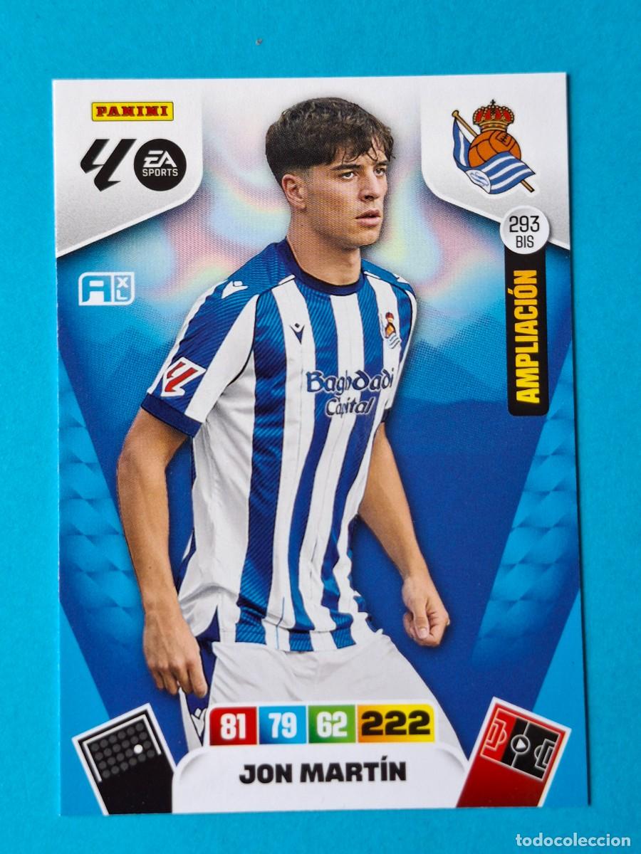 Cromos de F&uacute;tbol: Ampliaci&oacute;n #293BIS JON MARTIN (Real Sociedad) - Adrenalyn XL LaLiga 2025-26