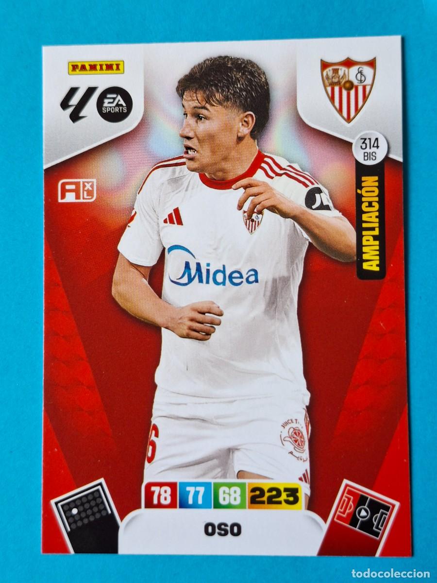 Cromos de F&uacute;tbol: Ampliaci&oacute;n #314BIS OSO (Sevilla) - Adrenalyn XL LaLiga 2025-26