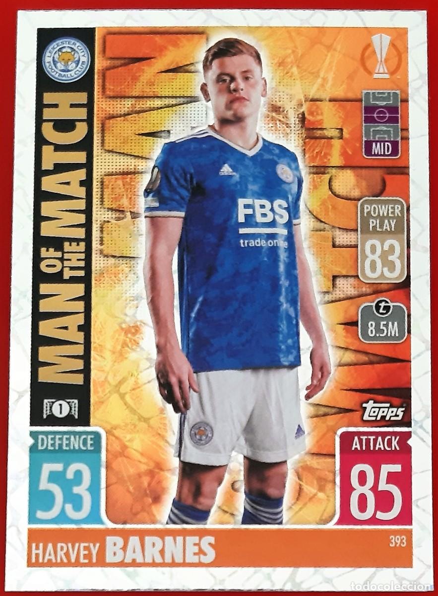 Cromos de F&uacute;tbol: Harvey Barnes Leicester Topps Match Attax Soccer Man of the Match