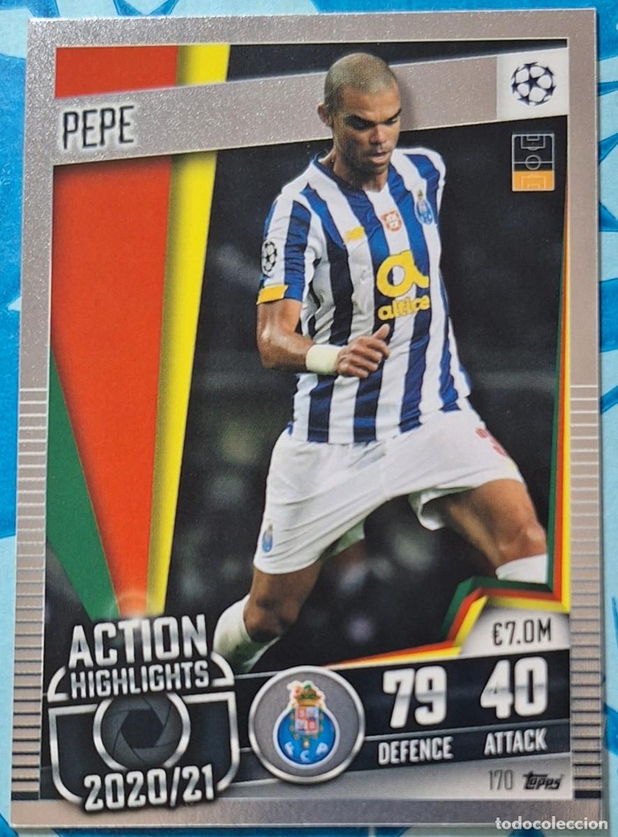 Cromos de F&uacute;tbol: Pepe Oporto Topps Match Attax Soccer Action Highlights