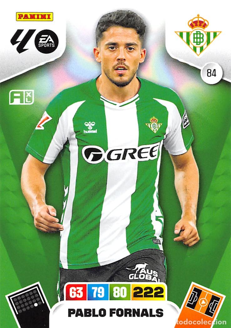 Cromos de F&uacute;tbol: PANINI ADRENALYN 25/26 2025/2026 #84 PABLO FORNALS (REAL BETIS)