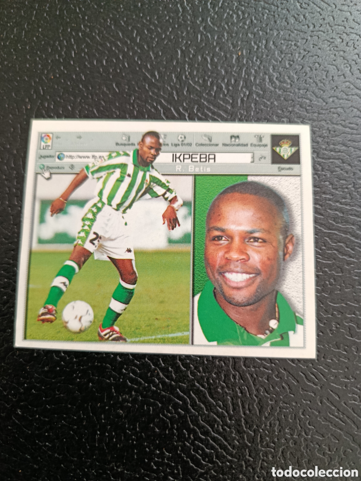 Football Stickers: FICHAJE N&deg; 25 IKPEBA BETIS SIN PEGAR PANINI EDICIONES ESTE LIGA 2001 2002 01 02