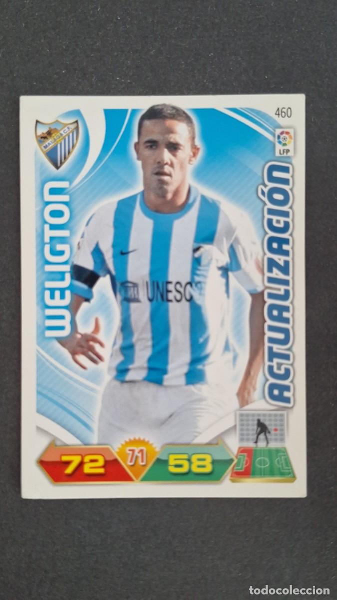 Cromos de F&uacute;tbol: L2 WELIGTON MLAGA C. F. 460 ACTUALIZACION PANINI ADRENALYN XL LIGA 2011/2012 11 12
