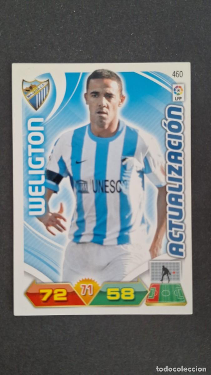 Cromos de F&uacute;tbol: L2 WELIGTON MLAGA C. F. 460 ACTUALIZACION PANINI ADRENALYN XL LIGA 2011/2012 11 12