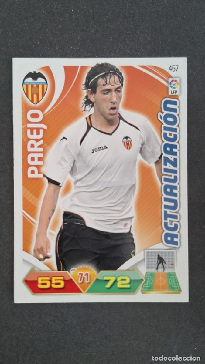 Cromos de F&uacute;tbol: L2 PAREJO VALENCIA C. F. 467 ACTUALIZACION PANINI ADRENALYN XL LIGA 2011/2012 11 12