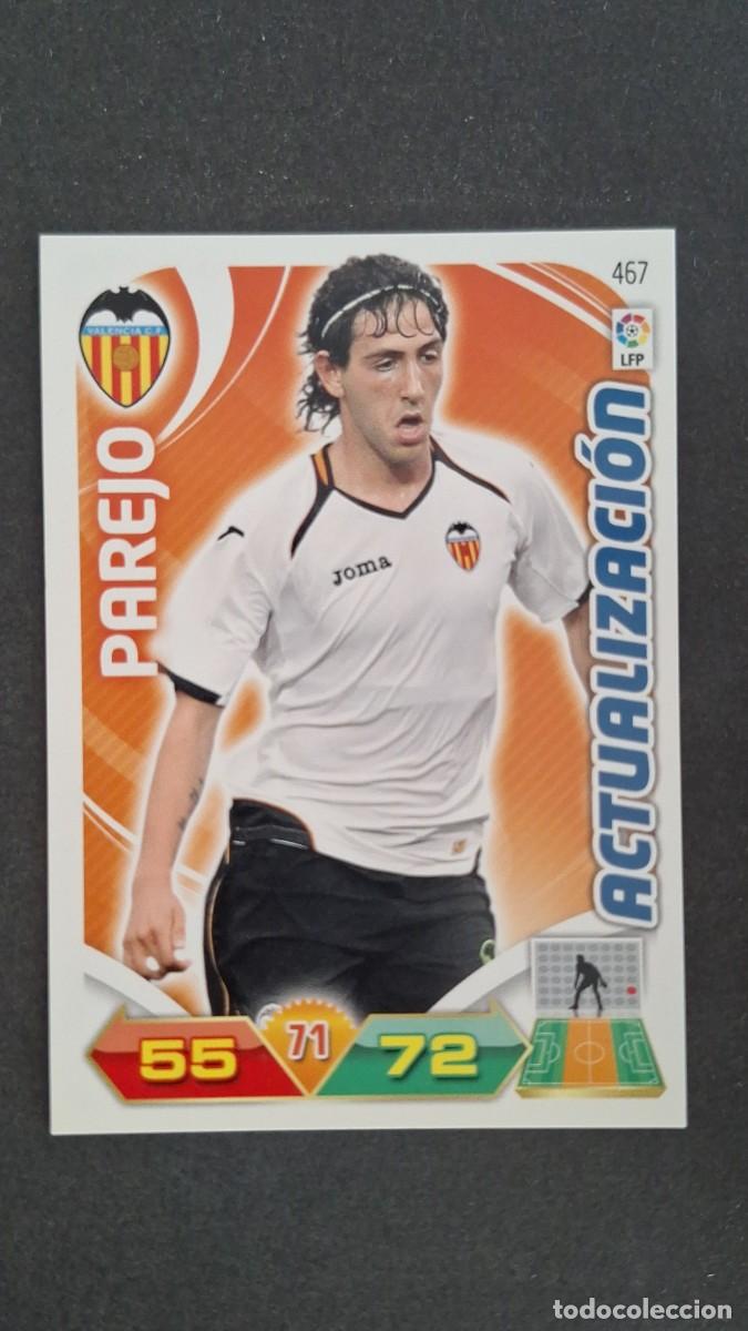 Cromos de F&uacute;tbol: L2 PAREJO VALENCIA C. F. 467 ACTUALIZACION PANINI ADRENALYN XL LIGA 2011/2012 11 12