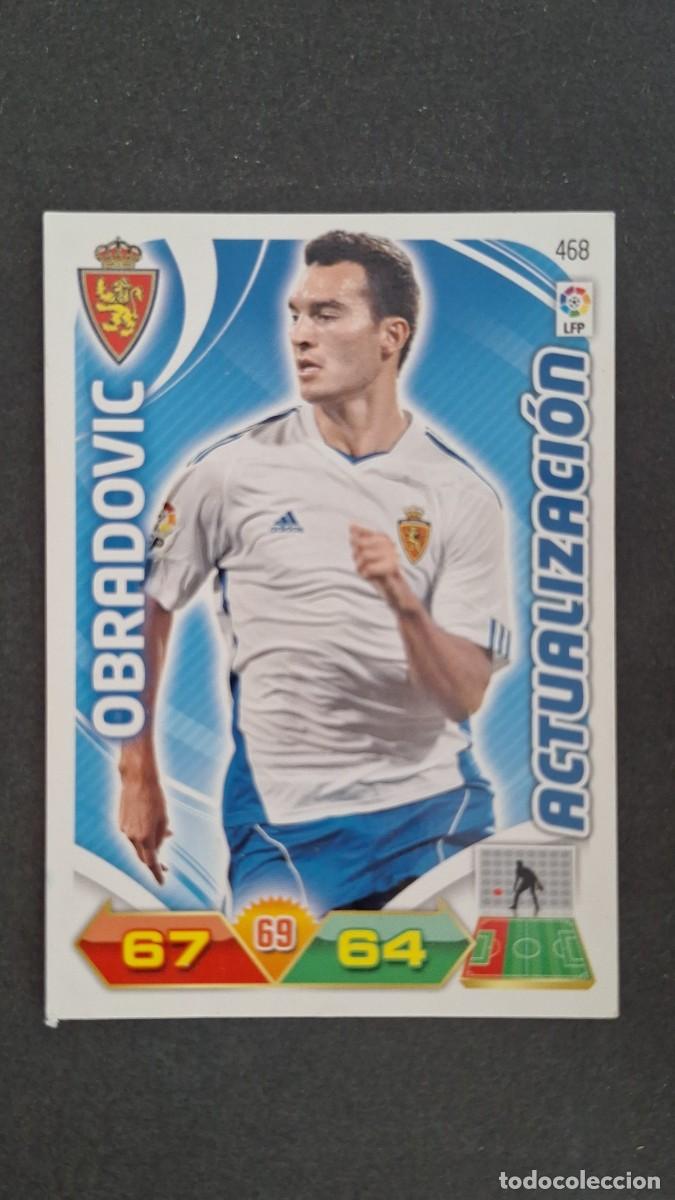 Cromos de F&uacute;tbol: L2 OBRADOVIC REAL ZARAGOZA 468 ACTUALIZACION PANINI ADRENALYN XL LIGA 2011/2012 11 12