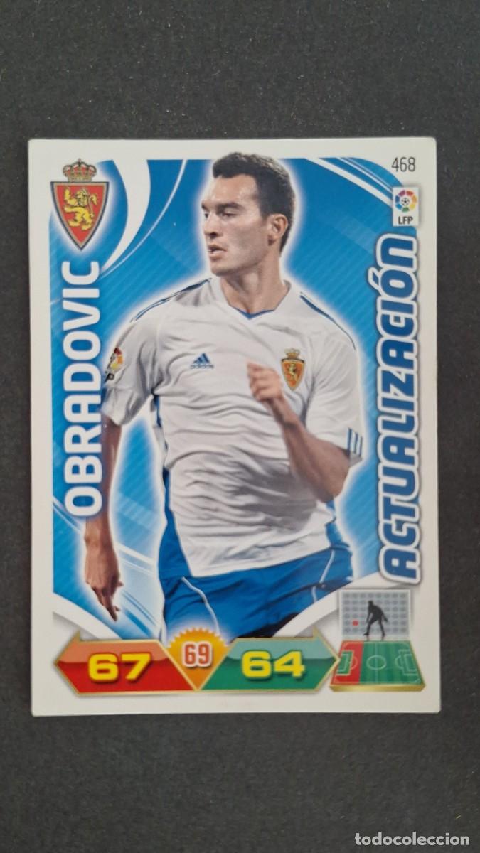 Cromos de F&uacute;tbol: L2 OBRADOVIC REAL ZARAGOZA 468 ACTUALIZACION PANINI ADRENALYN XL LIGA 2011/2012 11 12