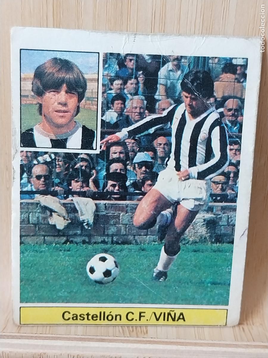 Cromos de F&uacute;tbol: VI&Ntilde;A CASTELLON ED ESTE LIGA 1981 81 82 CROMO SIN PEGAR NUNCA