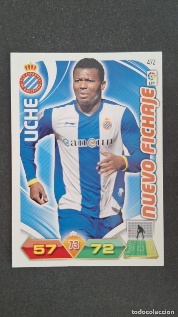 Cromos de F&uacute;tbol: L2 UCHE R. C. D. ESPA&Ntilde;OL 472 NUEVO FICHAJE PANINI ADRENALYN XL LIGA 2011/2012 11 12