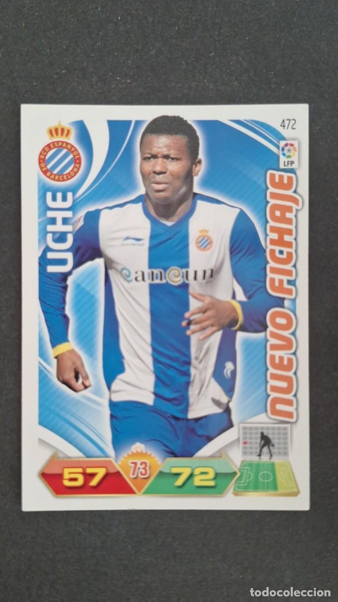 Cromos de F&uacute;tbol: L2 UCHE R. C. D. ESPA&Ntilde;OL 472 NUEVO FICHAJE PANINI ADRENALYN XL LIGA 2011/2012 11 12