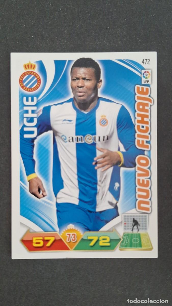 Cromos de F&uacute;tbol: L2 UCHE R. C. D. ESPA&Ntilde;OL 472 NUEVO FICHAJE PANINI ADRENALYN XL LIGA 2011/2012 11 12