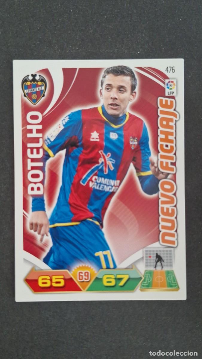 Cromos de F&uacute;tbol: L2 BOTELHO LEVANTE U. D. 476 NUEVO FICHAJE PANINI ADRENALYN XL LIGA 2011/2012 11 12