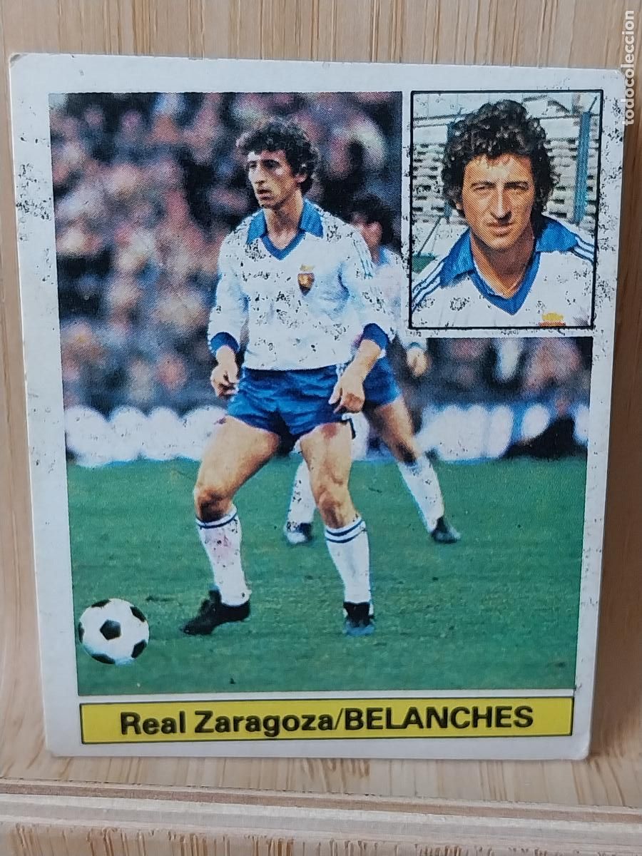 Cromos de F&uacute;tbol: BELANCHES ZARAGOZA ED ESTE LIGA 1981 81 82 CROMO SIN PEGAR NUNCA