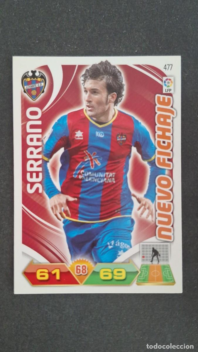 Cromos de F&uacute;tbol: L2 SERRANO LEVANTE U. D. 477 NUEVO FICHAJE PANINI ADRENALYN XL LIGA 2011/2012 11 12