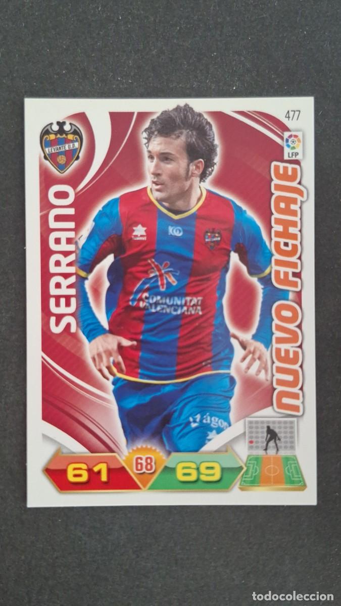 Cromos de F&uacute;tbol: L2 SERRANO LEVANTE U. D. 477 NUEVO FICHAJE PANINI ADRENALYN XL LIGA 2011/2012 11 12