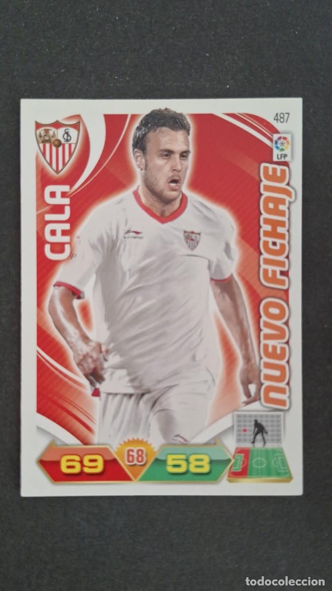 Cromos de F&uacute;tbol: L2 CALA SEVILLA F. C. 487 NUEVO FICHAJE PANINI ADRENALYN XL LIGA 2011/2012 11 12