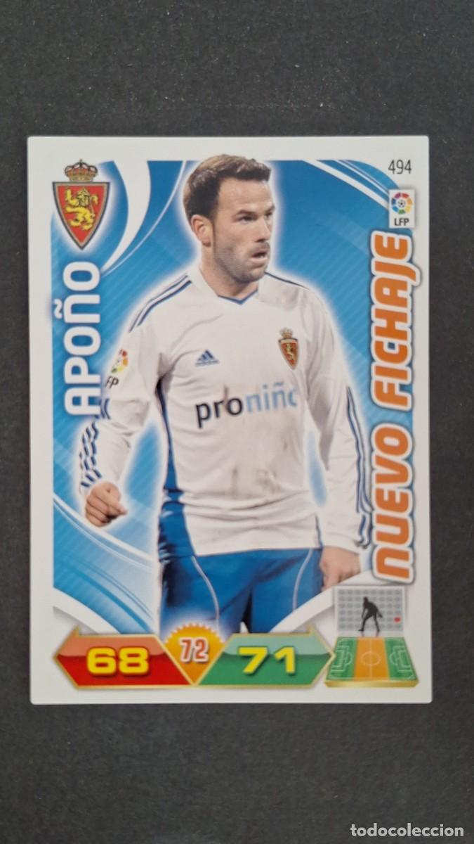 Cromos de F&uacute;tbol: L2 APO&Ntilde;O REAL ZARAGOZA 494 NUEVO FICHAJE PANINI ADRENALYN XL LIGA 2011/2012 11 12
