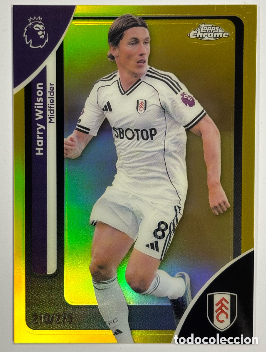 Cromos de F&uacute;tbol: HARRY WILSON (FULHAM). CARTA TOPPS CHROME PREMIER LEAGUE GOLD REFRACTOR NUMERADA 210/275.