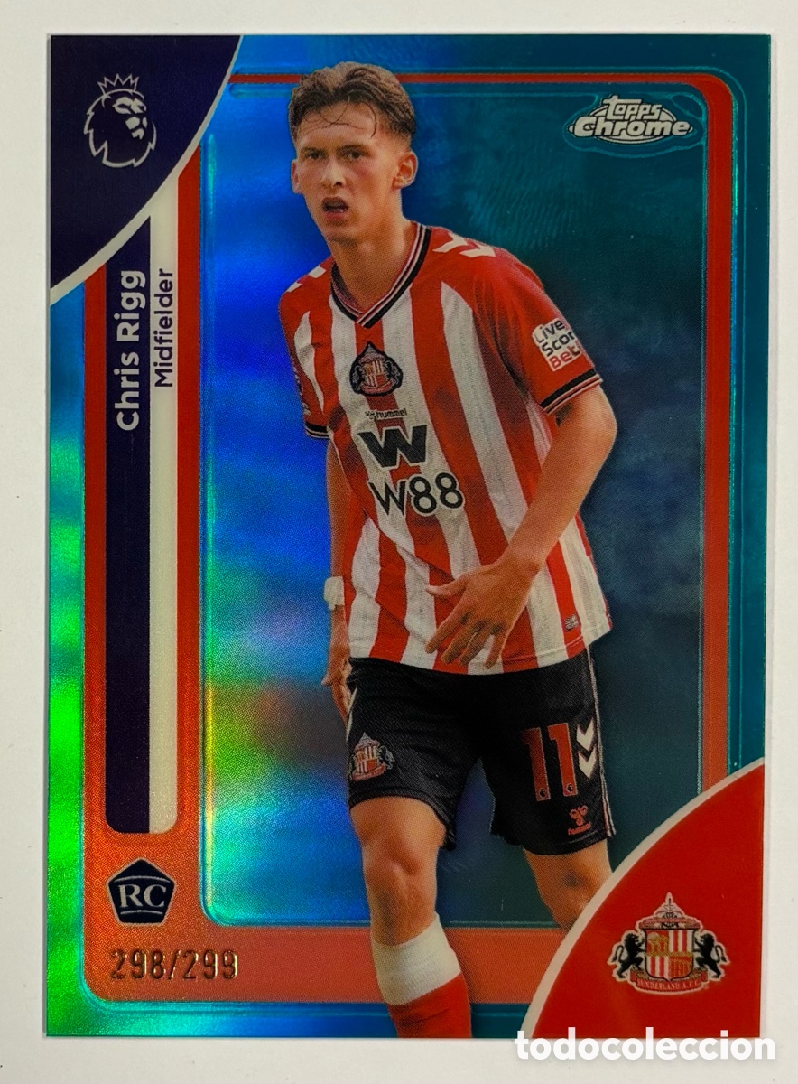 Cromos de F&uacute;tbol: CHRIS RIGG (SUNDERLAND). CARTA TOPPS CHROME PREMIER LEAGUE TEAL REFRACTOR NUMERADA 255/275. ROOKIE