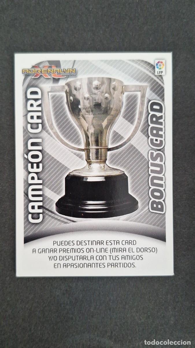 Cromos de F&uacute;tbol: L2 CAMPEON CARD BONUS CARD PANINI ADRENALYN XL LIGA 2011/2012 11 12