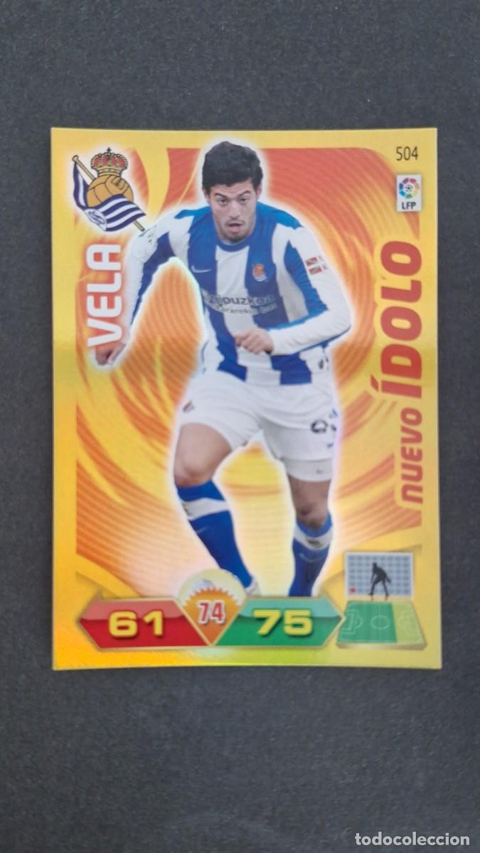 Cromos de F&uacute;tbol: L2 VELA REAL SOCIEDAD 504 NUEVO IDOLO PANINI ADRENALYN XL LIGA 2011/2012 11 12