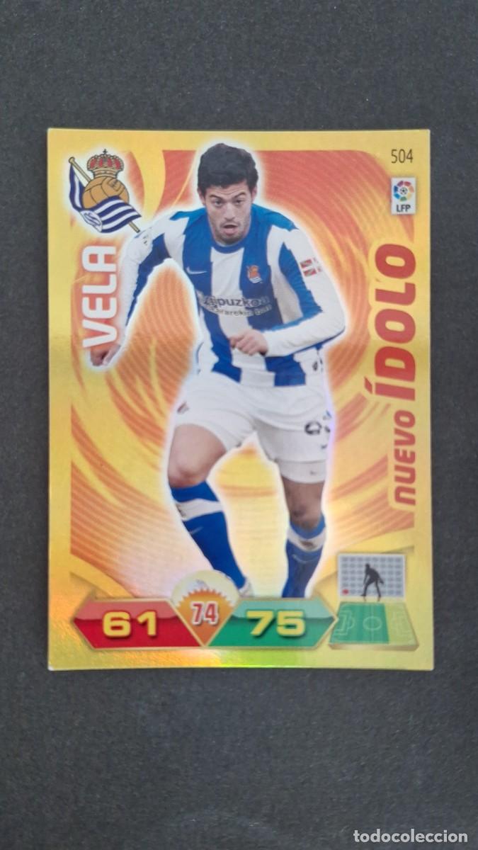 Cromos de F&uacute;tbol: L2 VELA REAL SOCIEDAD 504 NUEVO IDOLO PANINI ADRENALYN XL LIGA 2011/2012 11 12