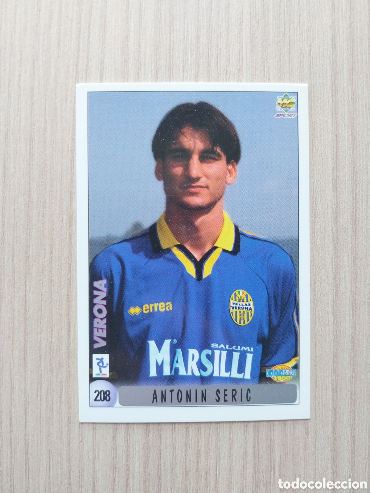 Cromos de F&uacute;tbol: ANTONIN SERIC ALFREDO AGLIETTI N&deg; 208 CALCIATORI 1999 2000 99 00 VERONA MUNDICROMO ITALIA F&Uacute;TBOL