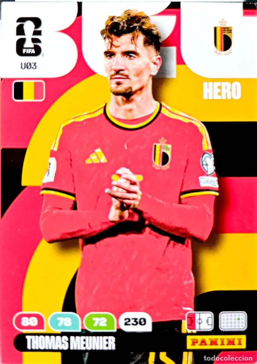 Cromos de F&uacute;tbol: U03 Thomas Meunier - Belgica - UPGRADE UPDATE - PANINI Adrenalyn FIFA World Cup 2026
