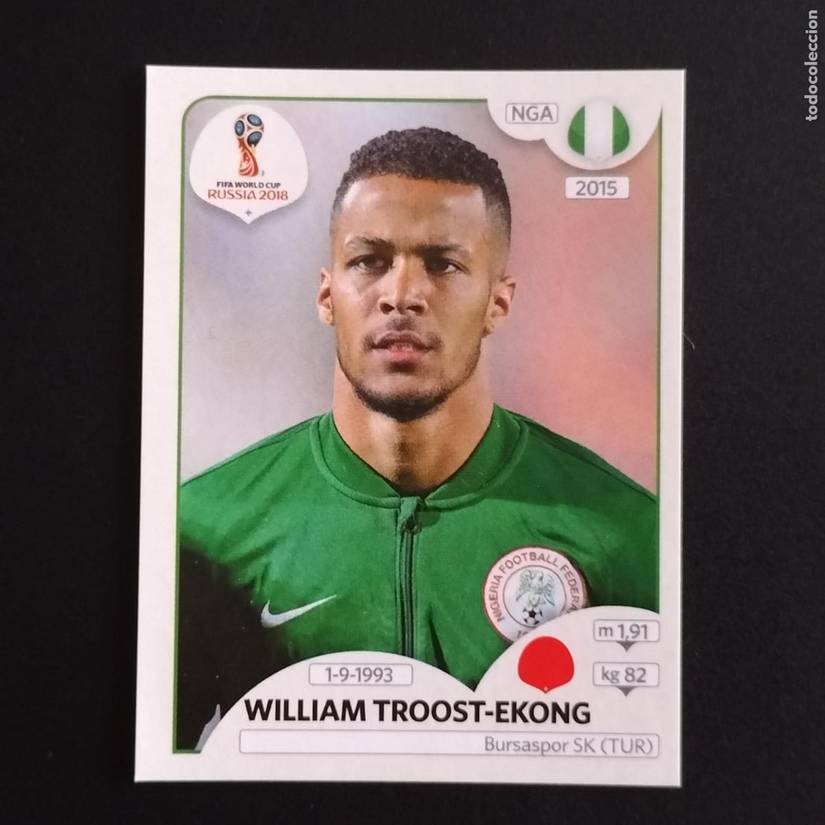 Cromos de F&uacute;tbol: 337 WILLIAM TROOST-EKONG NIGERIA CROMOS MUNDIAL FUTBOL 18 FIFA WORLD CUP RUSSIA RUSIA 2018